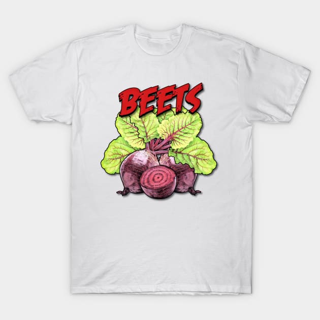 Beets T-Shirt by ImpArtbyTorg